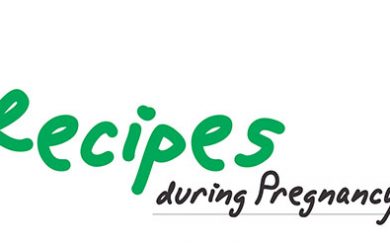 Recipes during Pregnancy