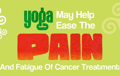 Yoga may help ease the pain and fatigue of cancer treatment
