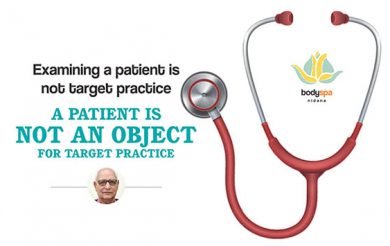 A patient is not an object for target practice