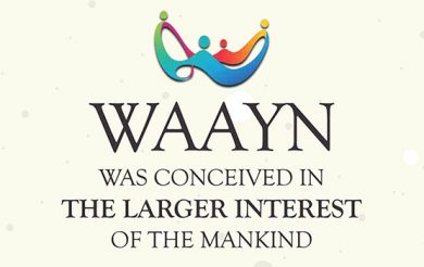 ‘WAAYN was conceived in the  larger interest of the mankind’