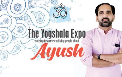 The Yogshala Expo is a step towards sensitizing people about AYUSH