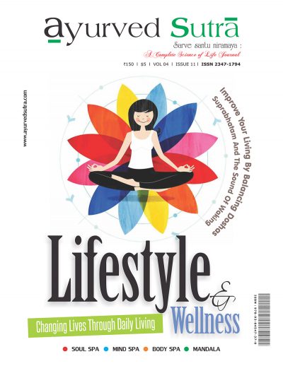 Ayurvedsutra Vol 04 issue 11 1 400x518 - Ayurved Sutra : Lifestyle & Wellness