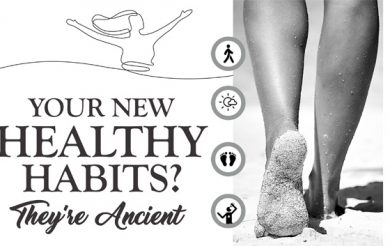 Your New Healthy Habits? They’re Ancient