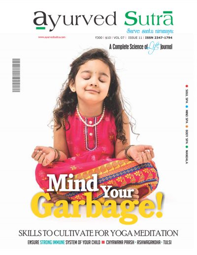 Ayurvedsutra Vol 07 issue 11 1 1 400x518 - Ayurved Sutra : Mind your Garbage!